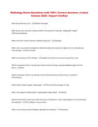 Radiology Exam Questions with 100% Correct Answers | Latest Version 2026 | Expert Verifie