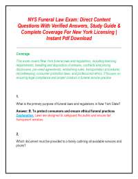 NYS Funeral Law Exam: Direct Content Questions With Verified Answers, Study Guide & Comp