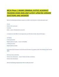 MCJA Phase 1 MAINE CRIMINAL JUSTICE ACADEMY) TRAINING EXAM 2026-2027 LATEST UPDATED VERSIO