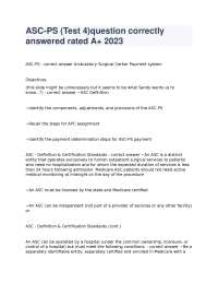 ASC-PS (Test 4) Question Correctly Answered Rated A+ 2026