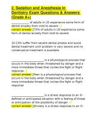 2. Sedation and Anesthesia in Dentistry Exam Questions & Answers (Grade A+)