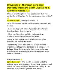 University of Michigan School of Dentistry Interview Exam Questions & Answers (Grade A+)