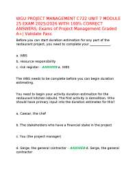 WGU PROJECT MANAGEMENT C722 UNIT 7 MODULE 25 EXAM 2025/2026 WITH 100% CORRECT ANSWERS, Exa