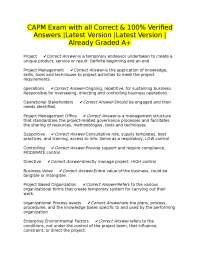 CAPM Exam with all Correct & 100% Verified Answers |Latest Version |Latest Version |Alread