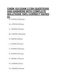 CHEM 103 EXAM 2 CSN QUESTIONS AND ANSWERS WITH COMPLETE SOLUTIONS 100% CORRECT RATED A+