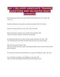 DAY 1 DELIVERY ASSOCIATE TRAINING QUESTIONS AND VALIDATED RIGHT ANSWERS.