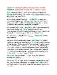 5 Dollar Traffic School| 57 questions| with complete ANSWER 2025/2026| Graded A+.| Certa