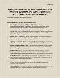 Pennsylvania Personal Care Home Administrator Exam COMPLETE QUESTIONS AND DETAILED SOLUTIO