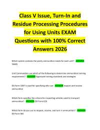 Class V Issue, Turn-In and Residue Processing Procedures for Using Units EXAM Questions