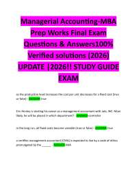 Managerial Accounting-MBA Prep Works Final Exam Questions & Answers 100% Verified solution