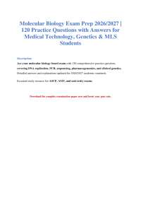 Molecular Biology Exam 2026/2027: 120 Questions & Answers