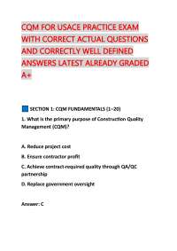 CQM FOR USACE PRACTICE EXAM WITH CORRECT ACTUAL QUESTIONS