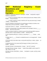 EMT National Registry Exam Questions and Answers 100 Correct.