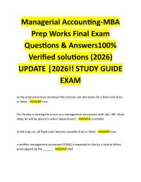 Managerial Accounting-MBA Prep Works Final Exam Questions & Answers100% Verified solution