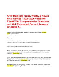 AHIP Medicare Fraud, Waste, & Abuse Final NEWEST 2025-2026 VERSION EXAM With Comprehensive