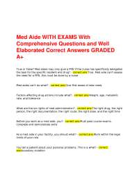 Med Aide WITH EXAMS With Comprehensive Questions and Well Elaborated Correct Answers GRADE