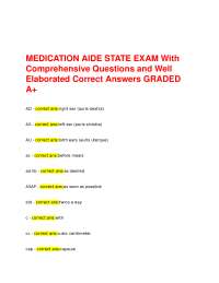 MEDICATION AIDE STATE EXAM With Comprehensive Questions and Well Elaborated Correct Answer