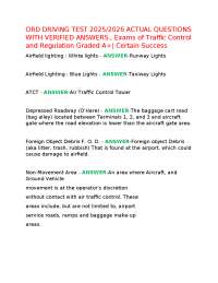 ORD DRIVING TEST 2025/2026 ACTUAL QUESTIONS WITH VERIFIED ANSWERS., Exams of Traffic Contr