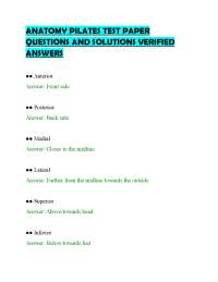 ANATOMY PILATES TEST PAPER QUESTIONS AND SOLUTIONS VERIFIED ANSWERS