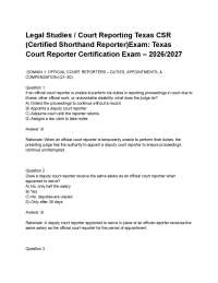 Legal Studies _ Court Reporting Texas CSR (Certified Shorthand Reporter)Exam_ Texas Court
