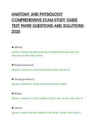 ANATOMY AND PHYSIOLOGY COMPREHENSIVE EXAM STUDY GUIDE TEST PAPER QUESTIONS AND SOLUTIONS 2