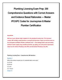 Plumbing Licensing Exam Prep: 200 Comprehensive Questions with Correct Answers and Eviden