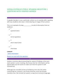 SOPHIA PATHWAYS PUBLIC SPEAKING MILESTONE 1 QUESTIONS WITH VERIFIED ANSWER,100%CORRECT