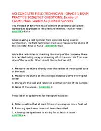 ACI CONCRETE FIELD TECHNICIAN - GRADE 1 EXAM PRACTICE 2026|2027 QUESTIONS, Exams of Constr