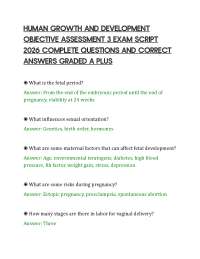 HUMAN GROWTH AND DEVELOPMENT OBJECTIVE ASSESSMENT 3 EXAM SCRIPT 2026 COMPLETE QUESTIONS AN