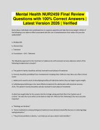 Mental Health NUR2459 Final Review Questions with 100% Correct Answers | Latest 2026
