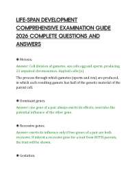 LIFE-SPAN DEVELOPMENT COMPREHENSIVE EXAMINATION GUIDE 2026 COMPLETE QUESTIONS AND ANSWERS