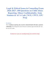 Counseling Ethics Exam 2026-2027: 100 Practice Questions