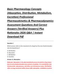 Basic Pharmacology Concepts (Absorption, Distribution, Metabolism, Excretion)