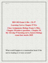 BIO 182 Exam 2, Bio - Ch 37 Learning Curve, Chapter 37 Pre Class Assignment, Biology Exam
