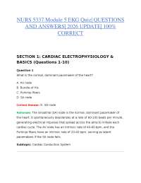 NURS 5337 Module 5 EKG Quiz| QUESTIONS AND ANSWERS| 2026 UPDATE| 100% CORRECT