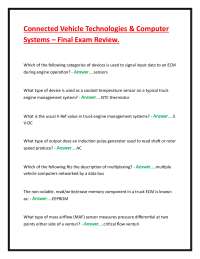Connected Vehicle Technologies & Computer Systems – Final Exam Review.