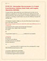 ECON 312 – Intermediate Macroeconomics | A+ Graded Exam Questions, Solutions, Study Guide