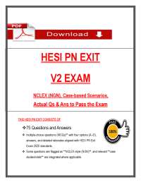 HESI PN Exit V2 Exam (PDF) | (2026/2027) PN Exit Questions | Nursing Exam