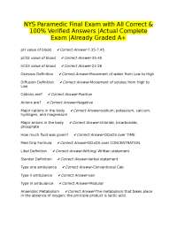 NYS Paramedic Final Exam with All Correct & 100% Verified Answers |Actual Complete Exam |A