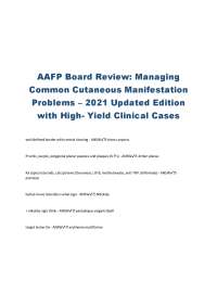 AAFP Board Review : Managing Common Cutaneous Manifestations – Complete Test Bank with