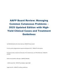 AAFP Board Review : Managing Common Cutaneous Manifestations – Complete Test Bank with