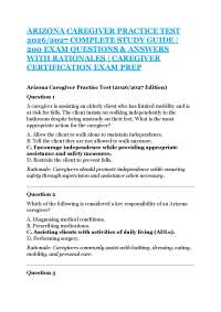 ARIZONA CAREGIVER PRACTICE TEST 2026/2027 COMPLETE STUDY GUIDE | 200 EXAM QUESTIONS & ANSW