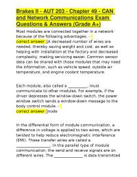 Brakes II - AUT 203 - Chapter 49 - CAN and Network Communications Exam Questions & Answers