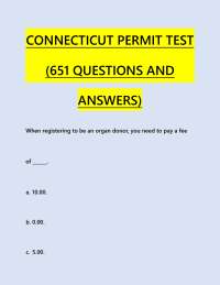 CONNECTICUT PERMIT TEST (651 QUESTIONS AND ANSWERS) 2025-2026 LATEST EXAM