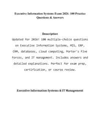 Executive Information Systems Exam 2026: 100 Practice Questions & Answers