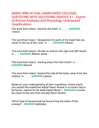 BARRY BMS ACTUAL EXAM PAPER 20252026 QUESTIONS WITH SOLUTIONS GRADED A+, Exams of Animal A
