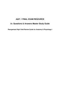 A&P; 1 FINAL EXAM RESOURCE