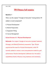 TPI FITNESS FULL EXAMS STUDY GUIDE | COMPLETE PRACTICE QUESTIONS & VERIFIED ANSWERS PDF