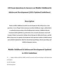 100 Exam Questions & Answers on Middle Childhood & Adolescent Development (2026 Updated Gu