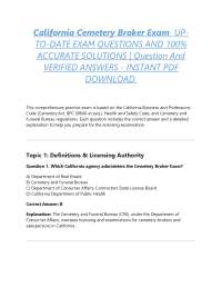 California Cemetery Broker Exam UP-TO-DATE EXAM QUESTIONS AND 100% ACCURATE SOLUTIONS